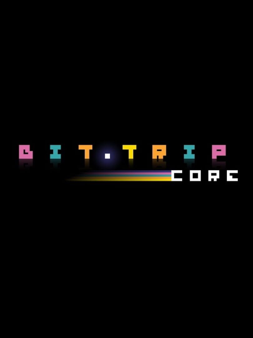 Bit.Trip Core