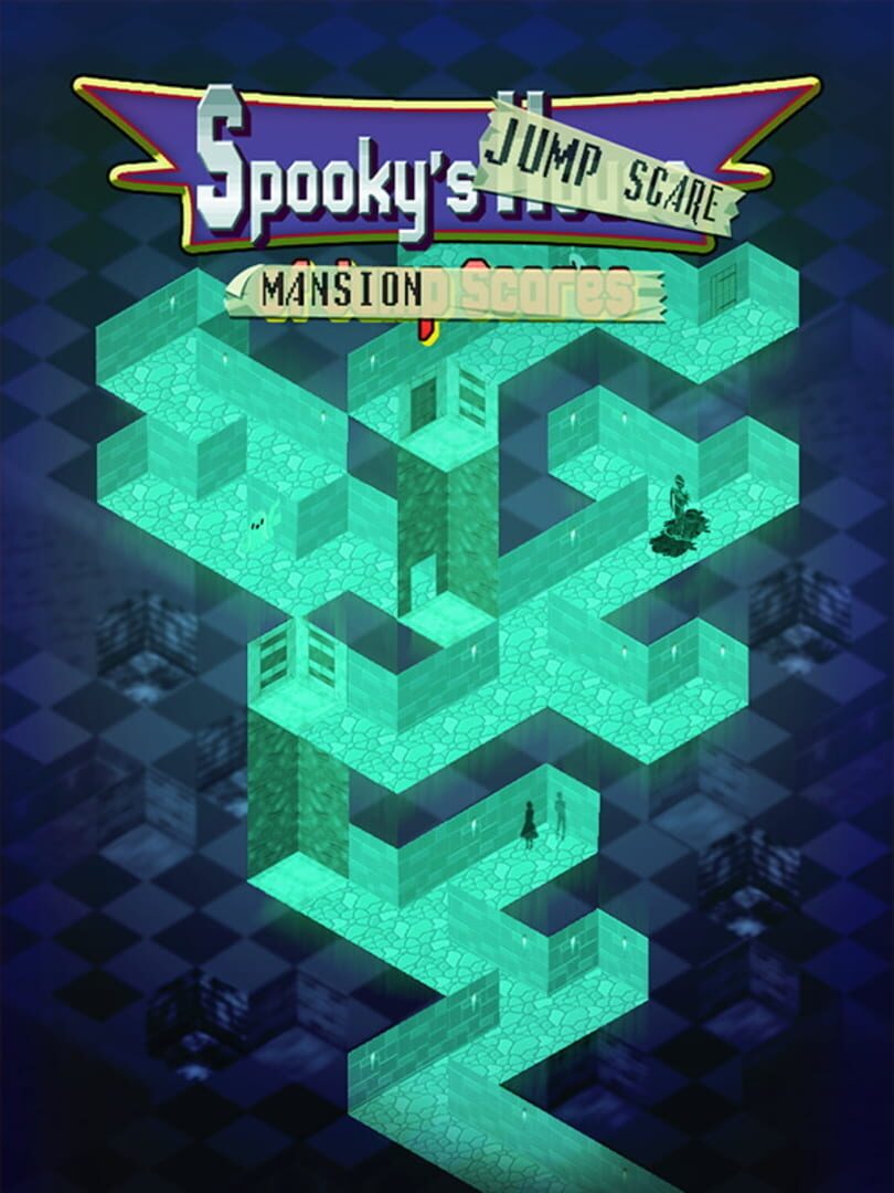 Spooky's Jump Scare Mansion (2014)