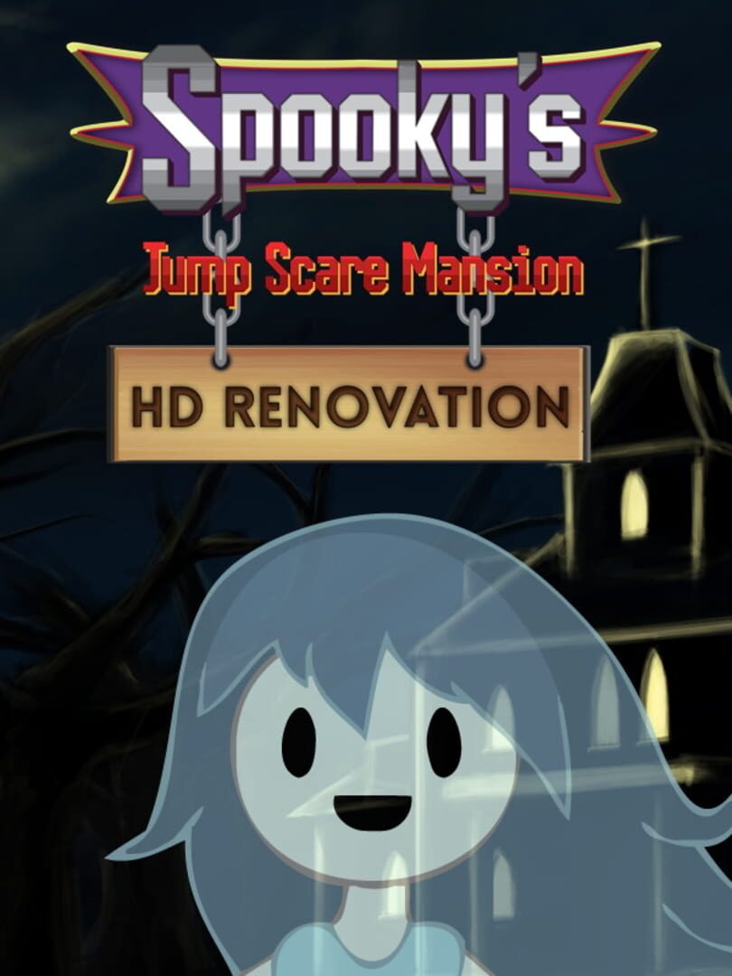 Spooky's Jump Scare Mansion: HD Renovation Remaster (2017)