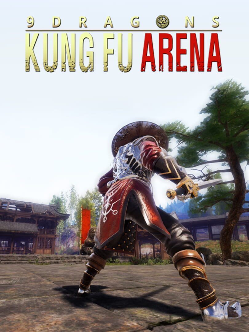 9Dragons: Kung Fu Arena (2019)