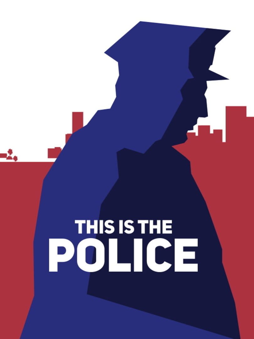 This Is the Police (2016)