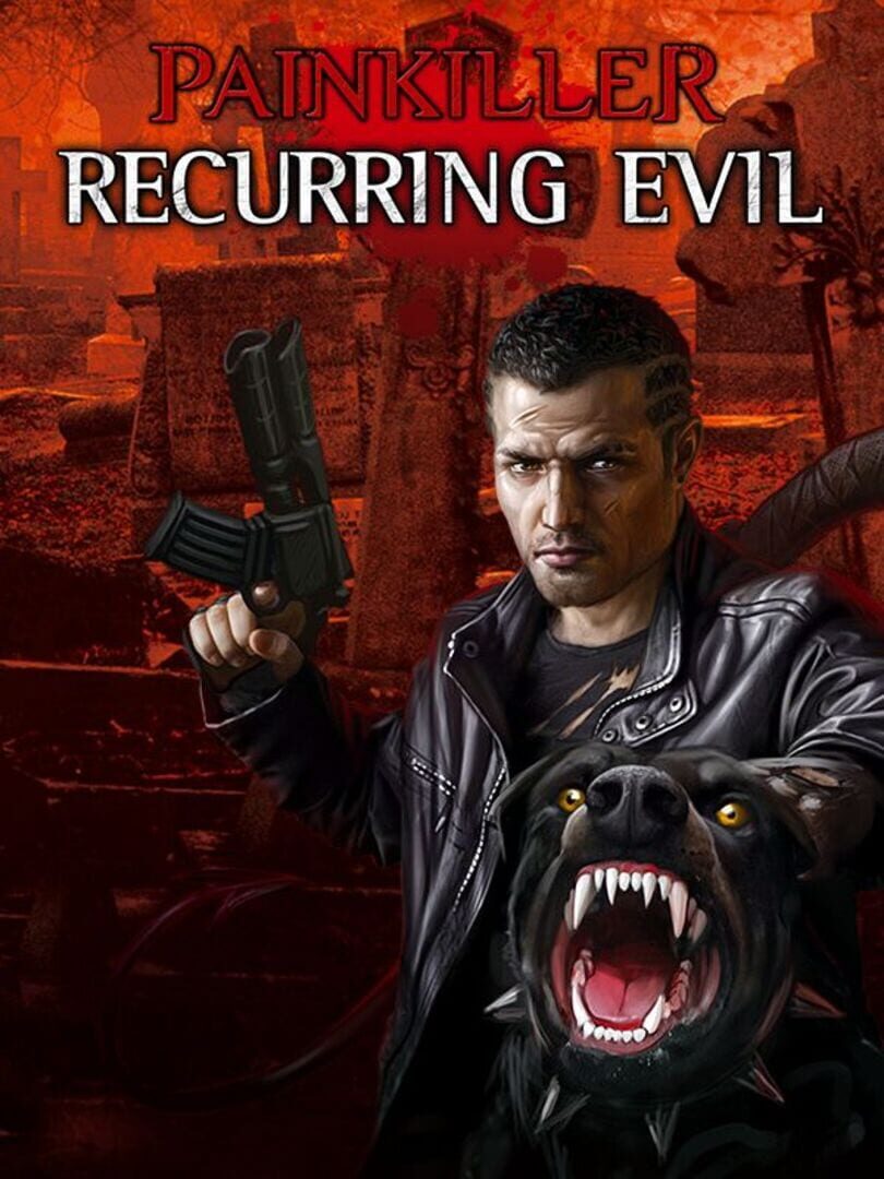 Painkiller: Recurring Evil (2012)