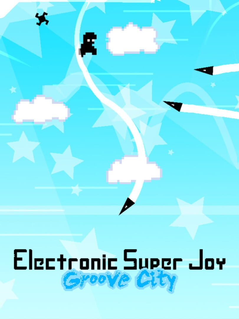 Electronic Super Joy: Groove City (2014)