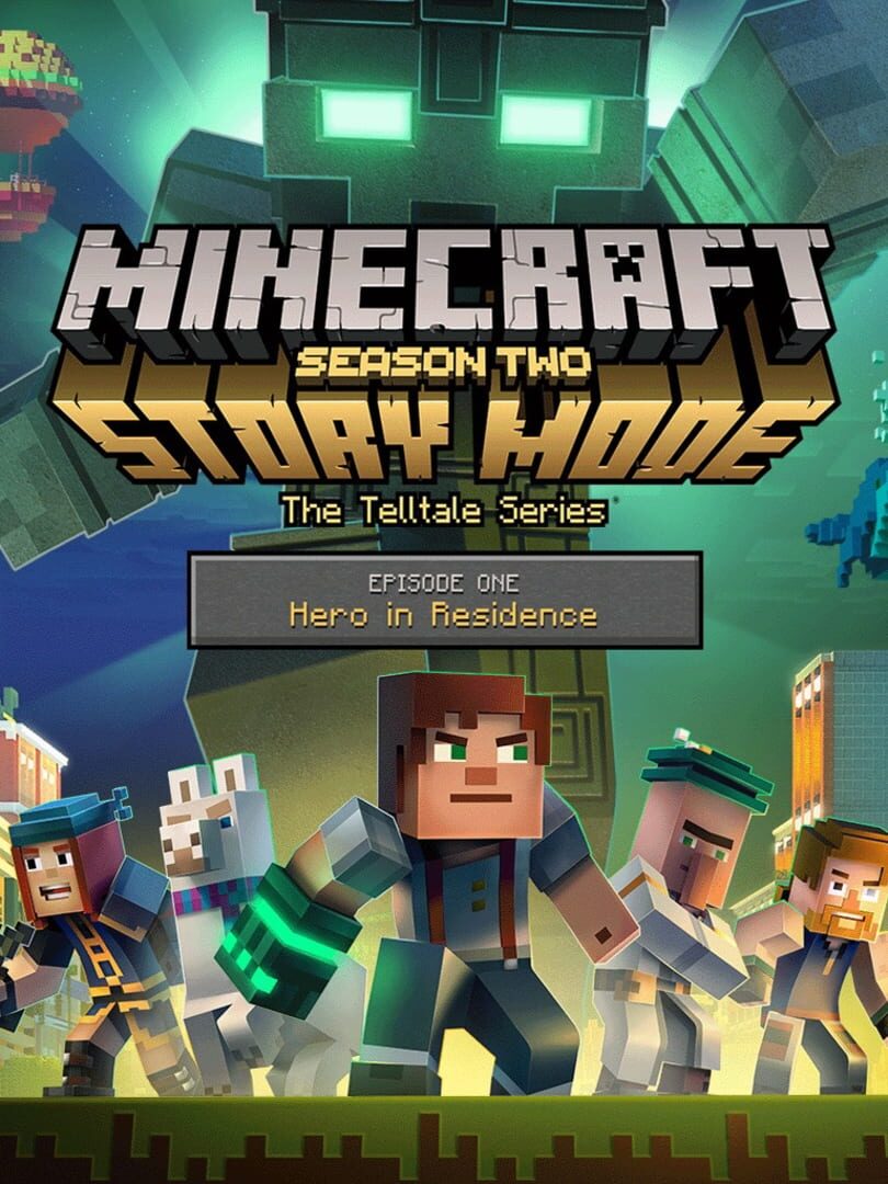 Minecraft: Story Mode Season Two - Episode 1: Hero in Residence