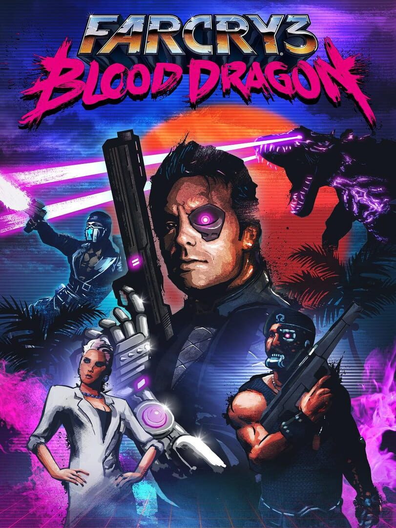 Far Cry 3: Blood Dragon (2013)