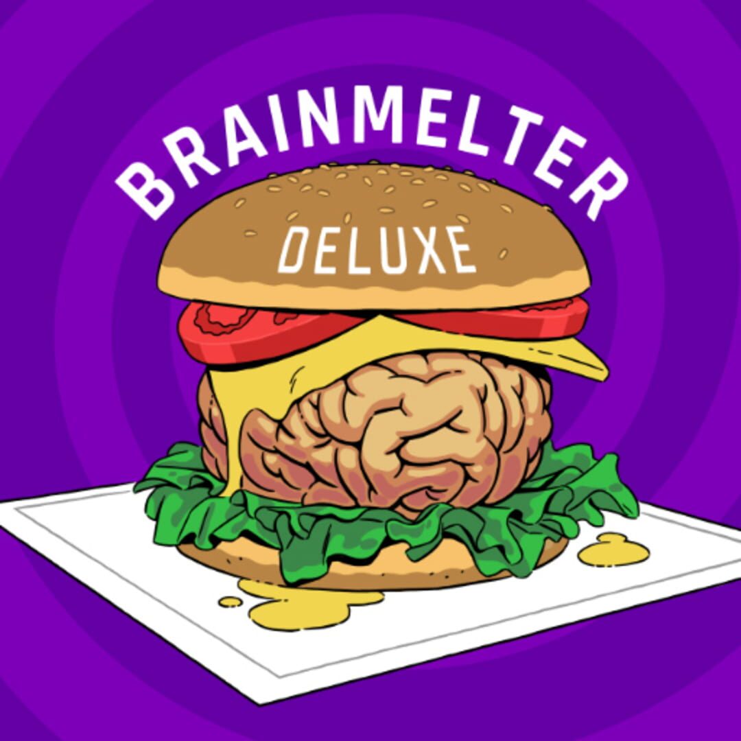 Brainmelter Deluxe (2019)