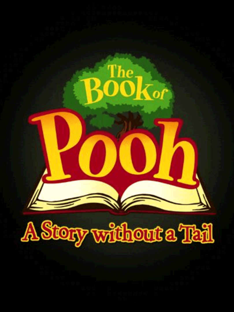 The Book of Pooh: A Story Without a Tail Cover