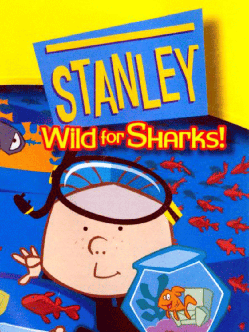 Stanley: Wild for Sharks! Cover