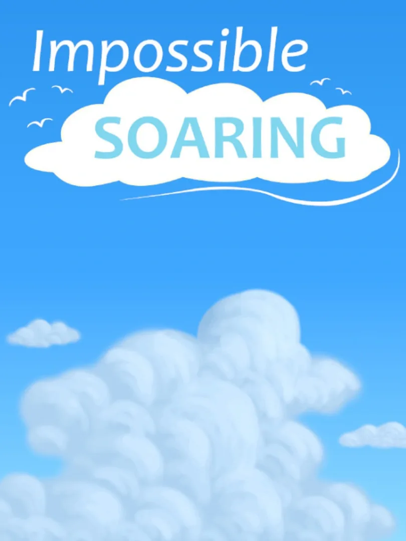 Impossible Soaring