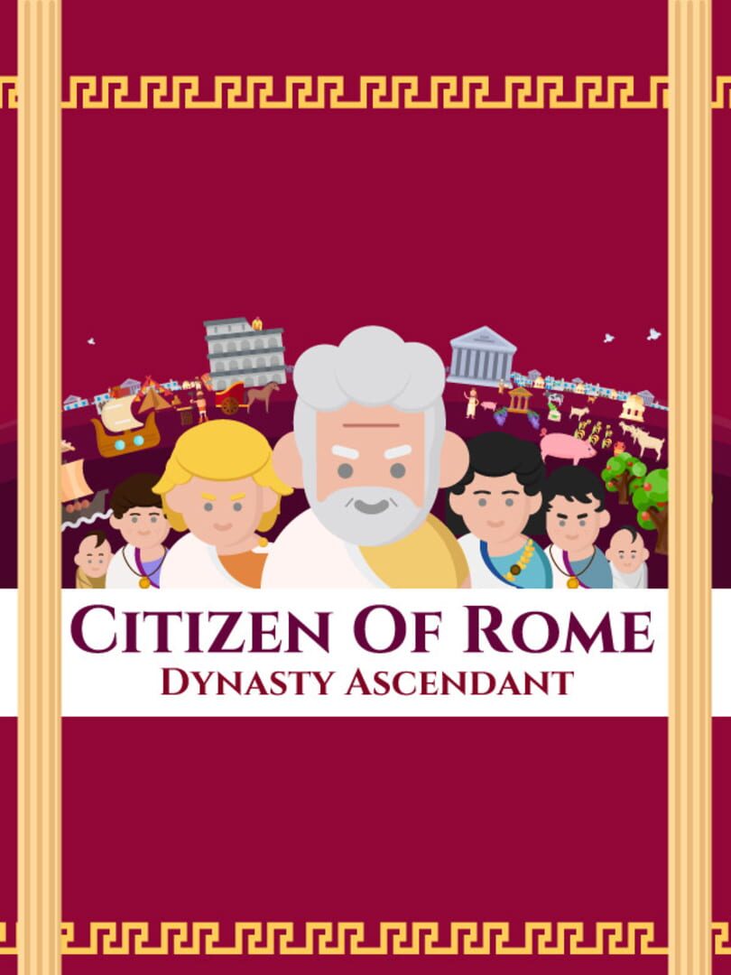 Citizen of Rome - Dynasty Ascendant (2019)