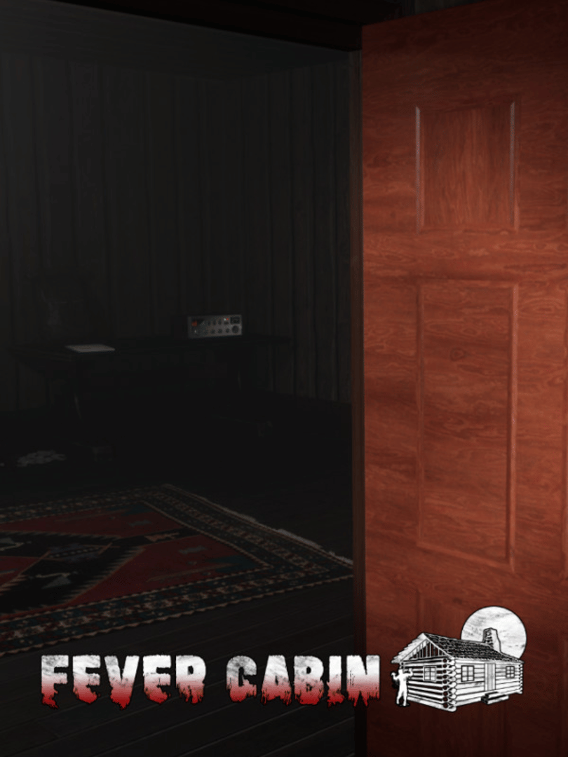 Fever Cabin Cover