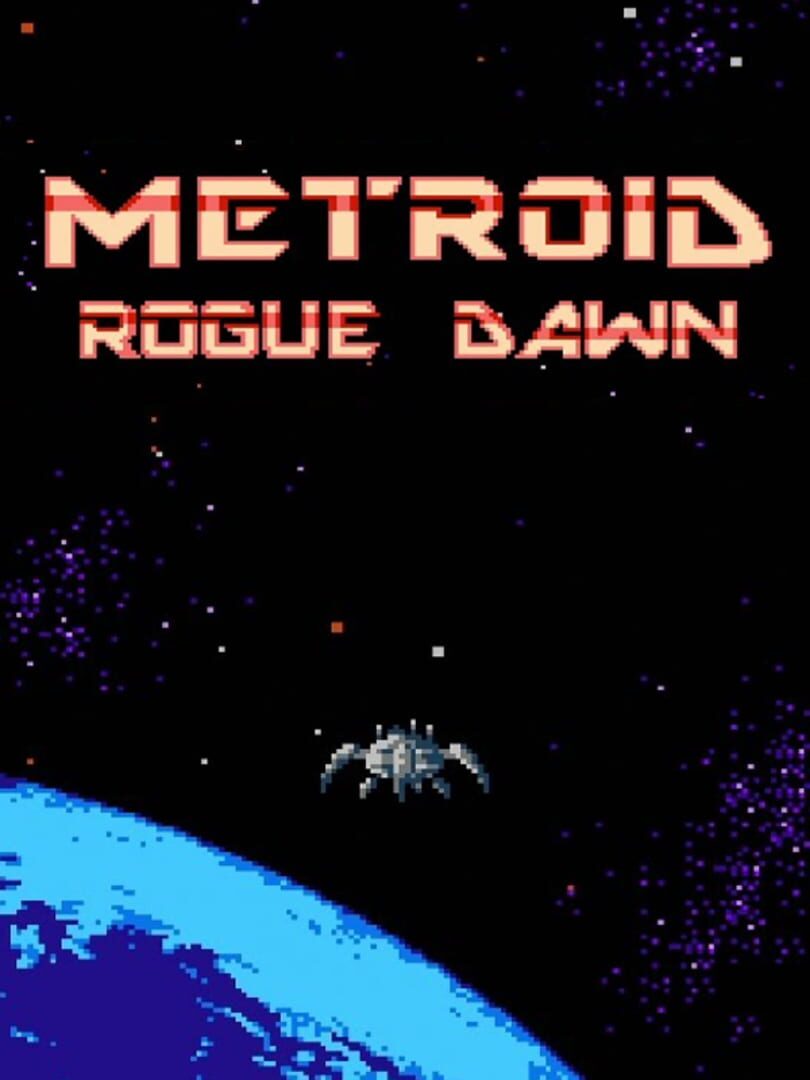 Metroid: Rogue Dawn (2017)