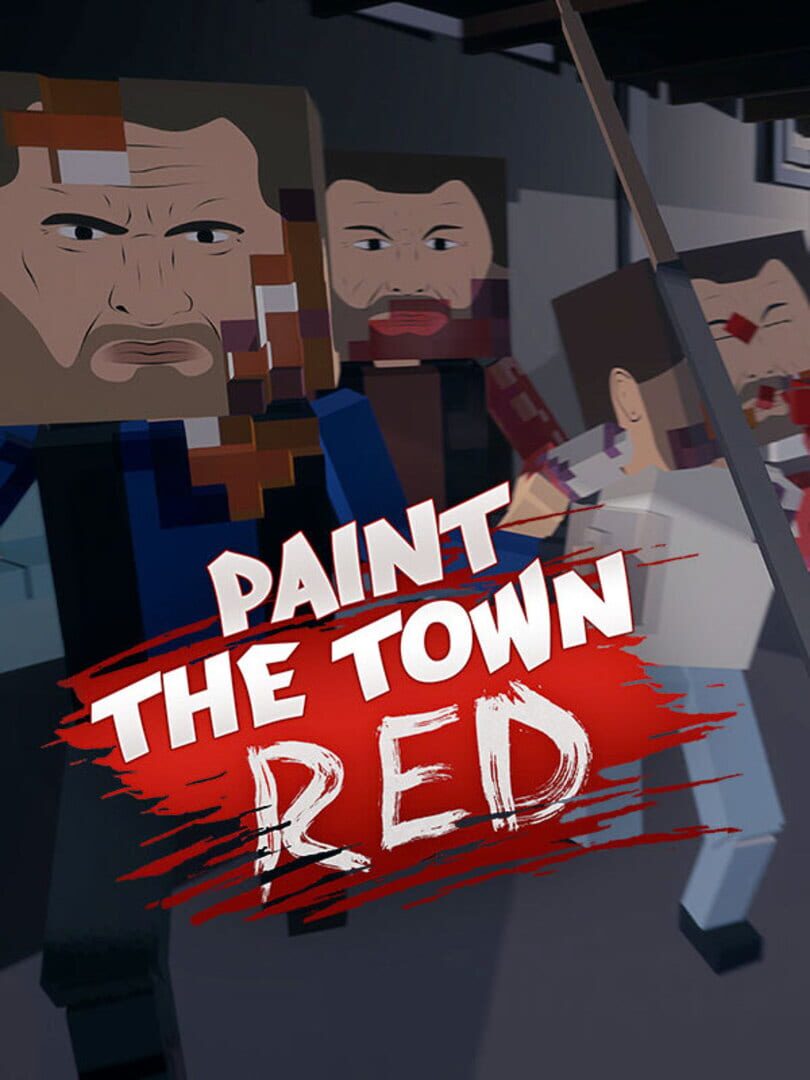 Paint the Town Red (2015)