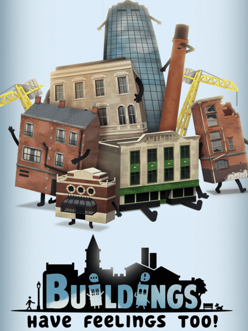 Buildings Have Feelings Too! Cover
