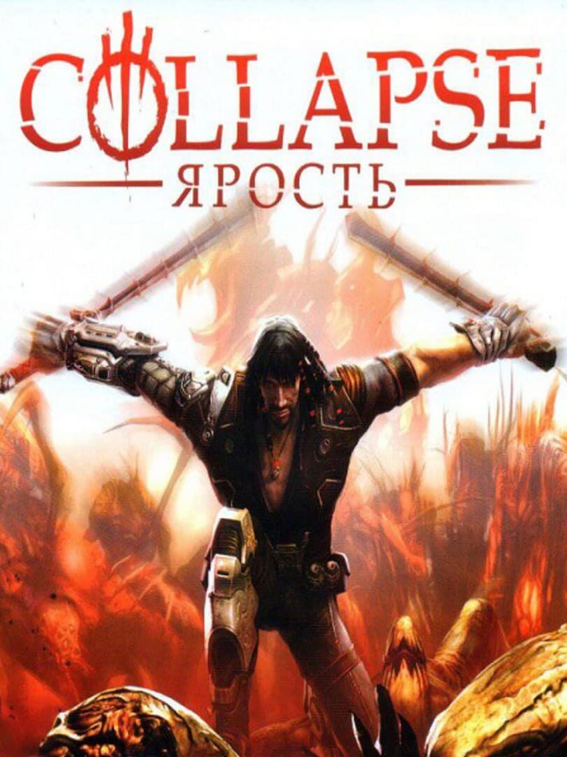 Collapse: The Rage (2010)