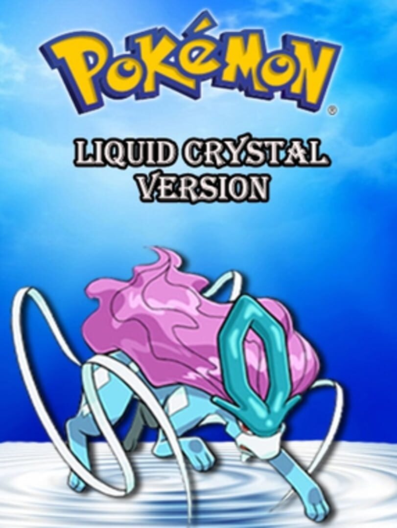 Pokémon Liquid Crystal (2011)