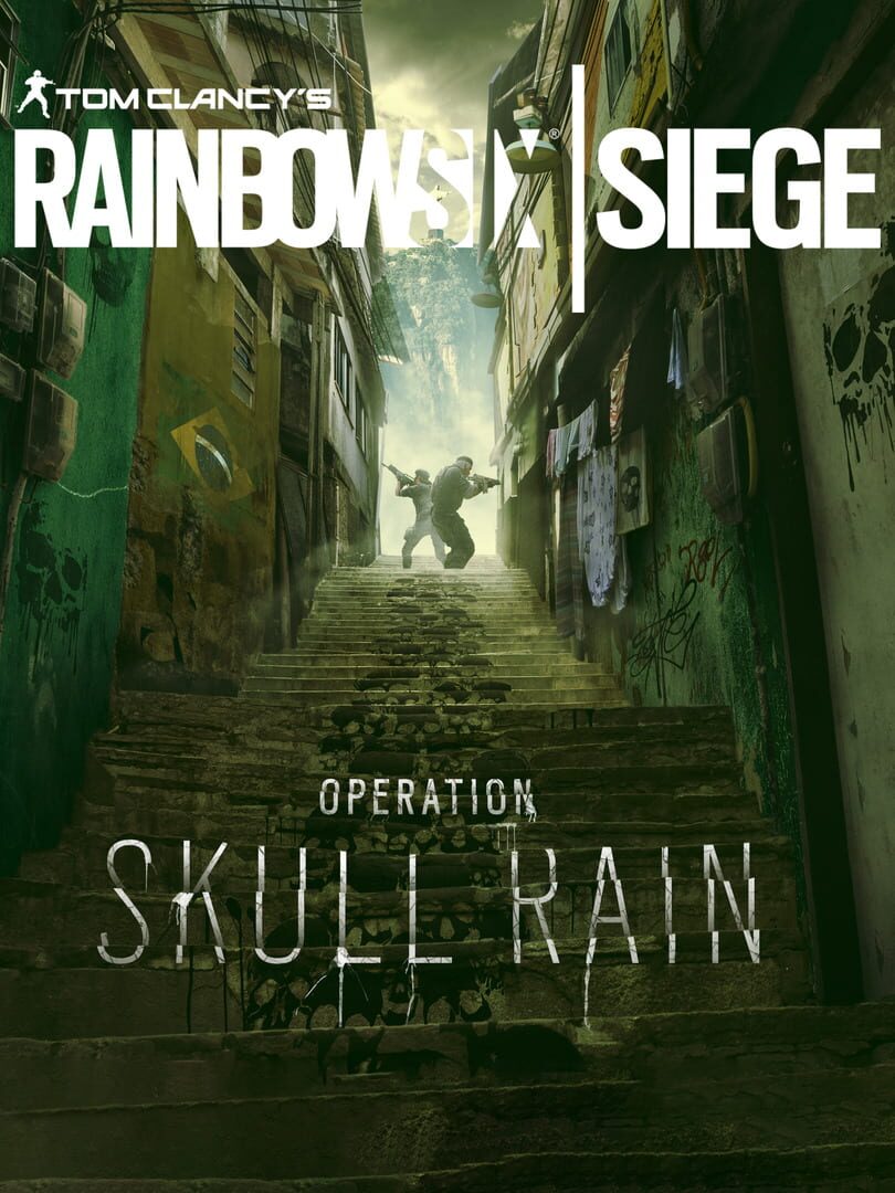 Tom Clancy's Rainbow Six Siege: Operation Skull Rain