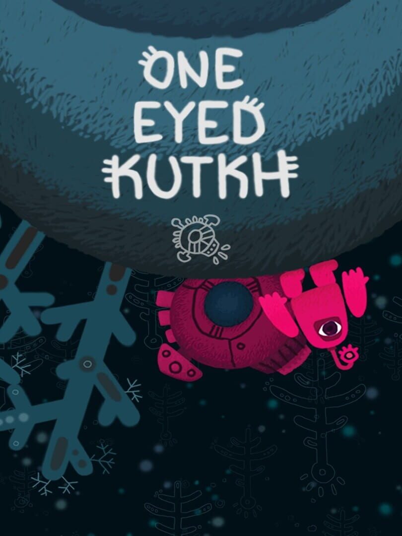 One Eyed Kutkh (2017)