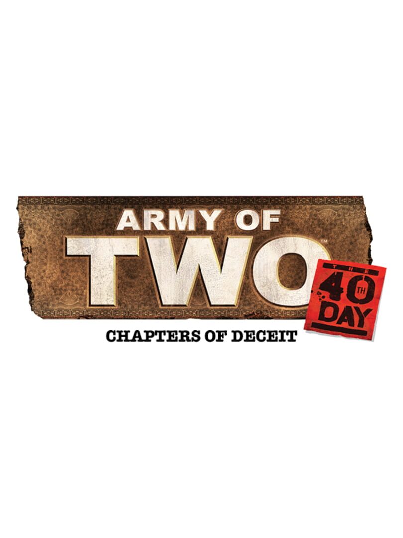 Army of Two: The 40th Day - Chapters of Deceit (2010)