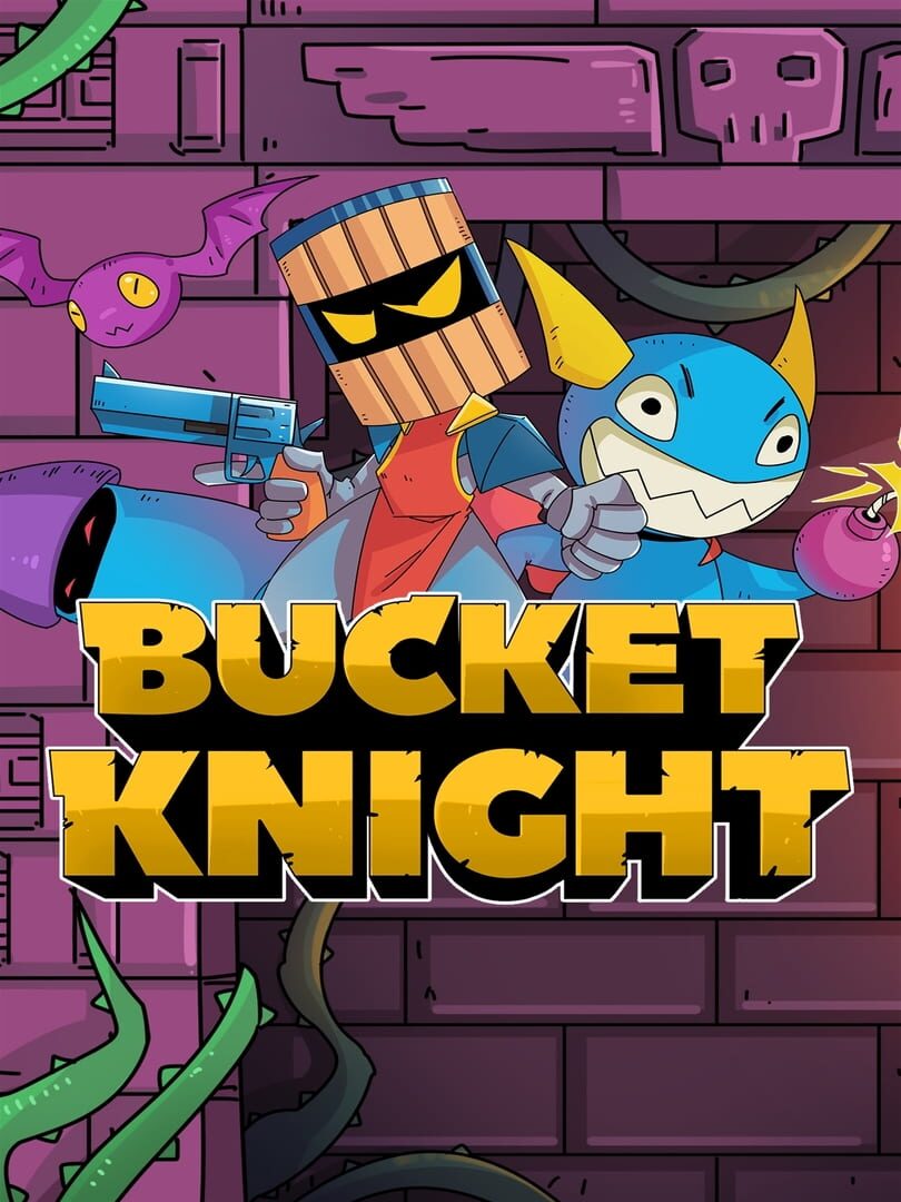 Bucket Knight (2019)