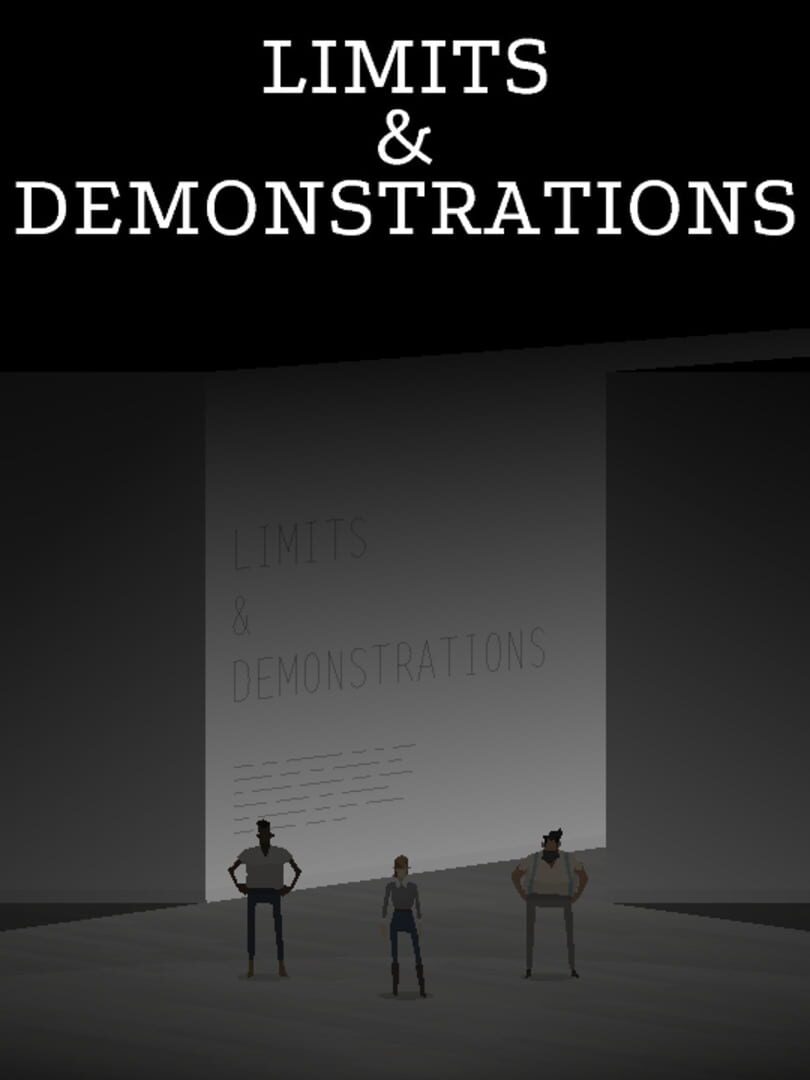 Limits & Demonstrations (2013)