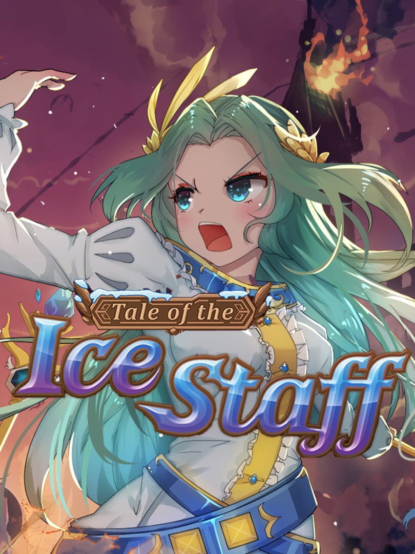 Tale of the Ice Staff (2019)