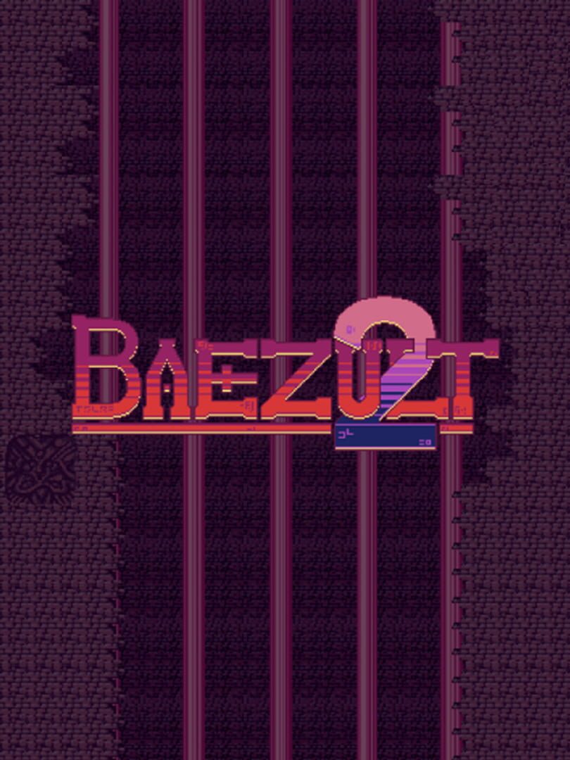 Baezult 2 (2017)