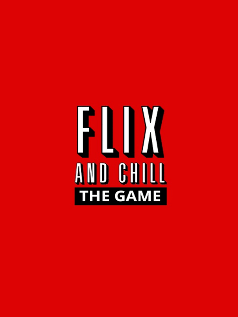 Flix and Chill Cover