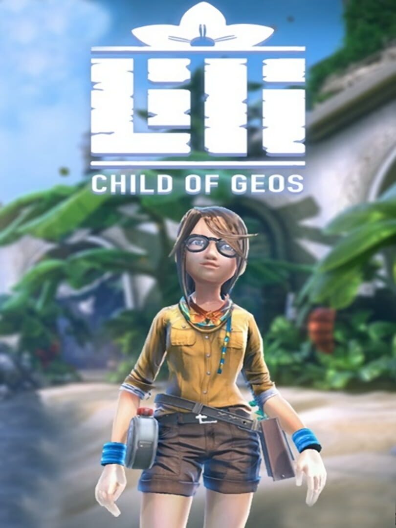 Lili: Child of Geos (2014)