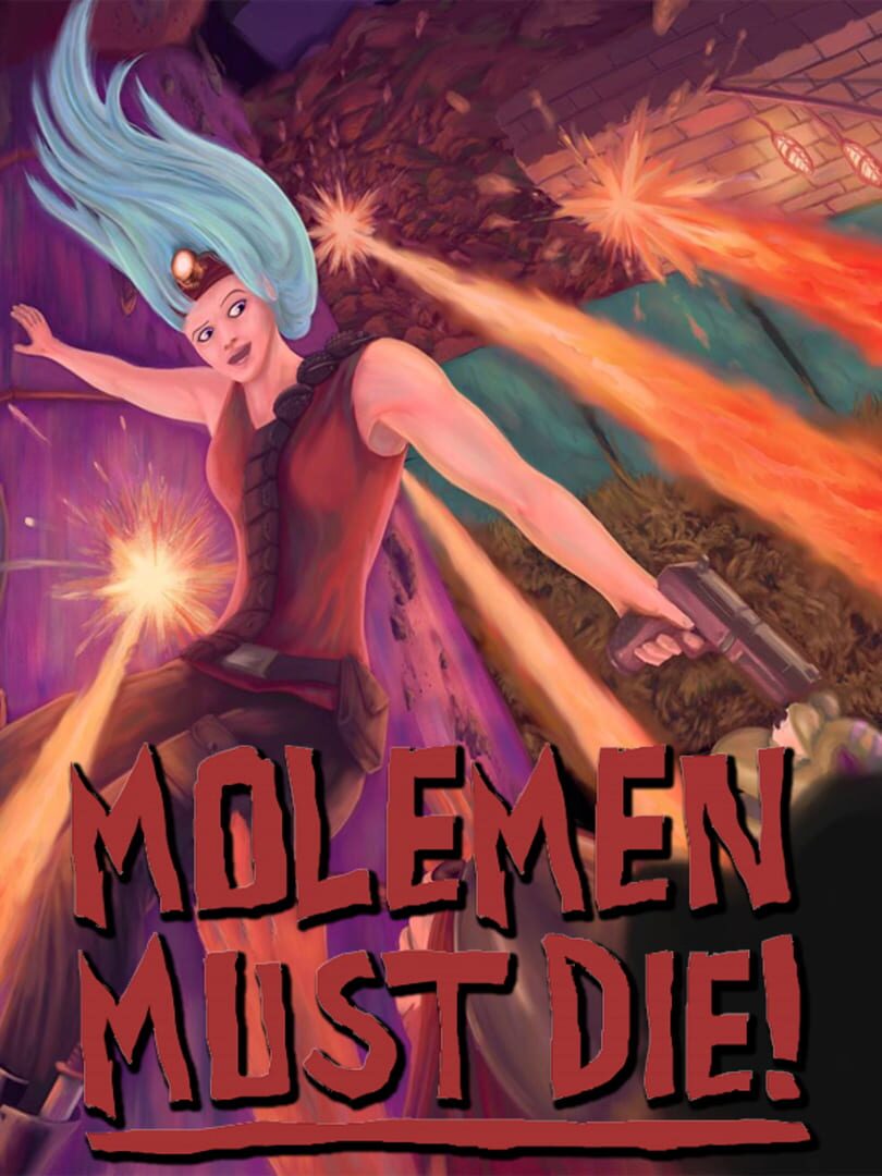 Molemen Must Die! (2017)