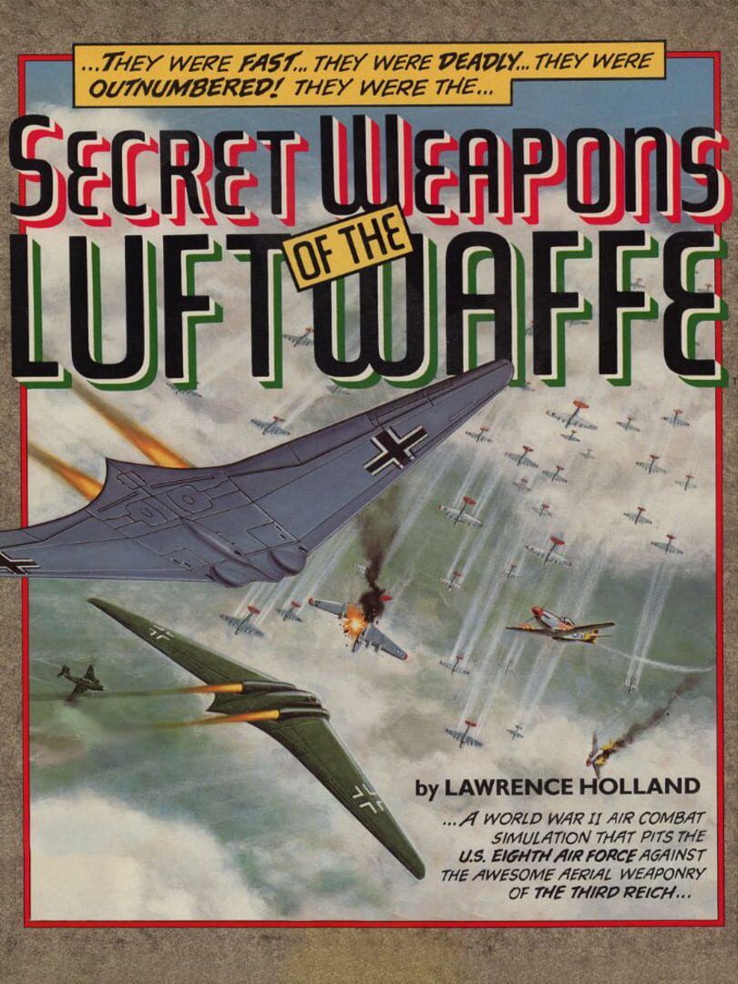 Secret Weapons of the Luftwaffe (1991)