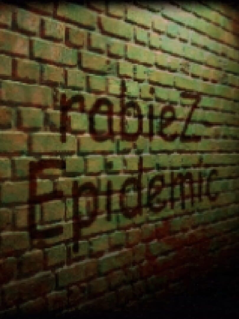 Rabiez: Epidemic (2016)