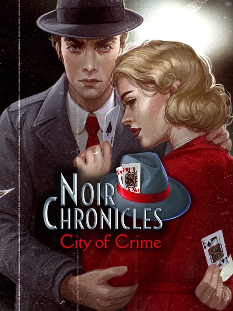 Noir Chronicles: City of Crime (2018)