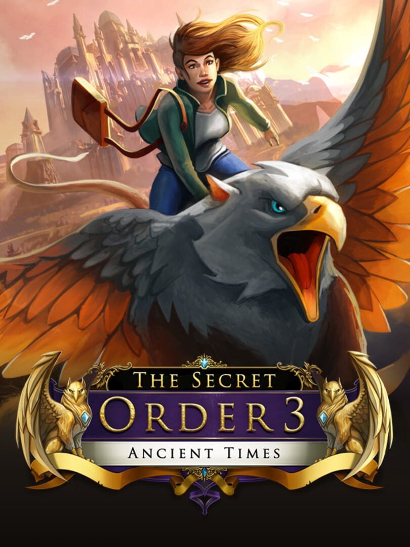 The Secret Order 3: Ancient Times (2016)