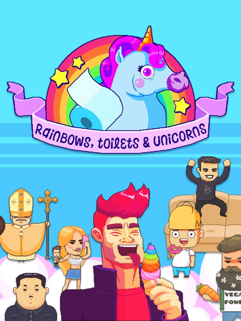 Rainbows, Toilets & Unicorns (2020)