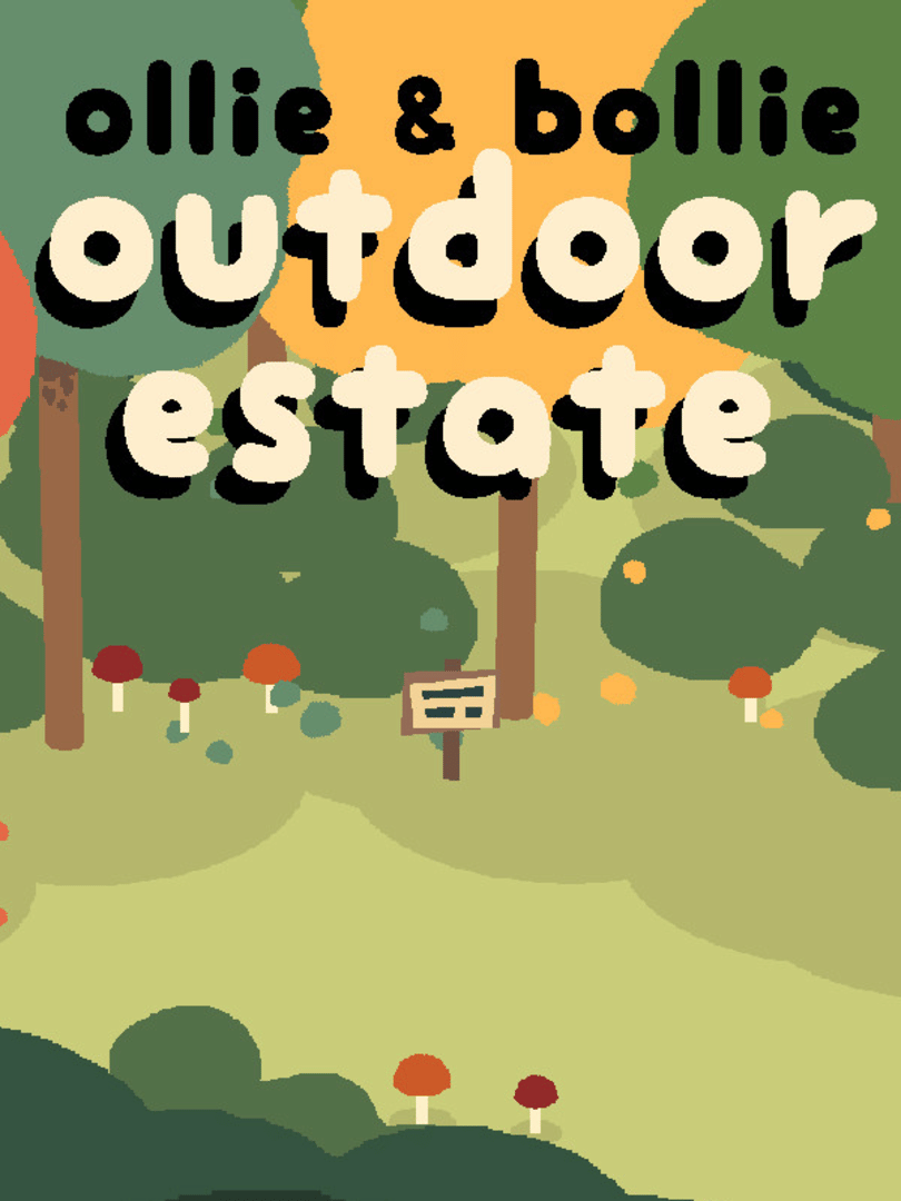 Ollie & Bollie: Outdoor Estate Cover