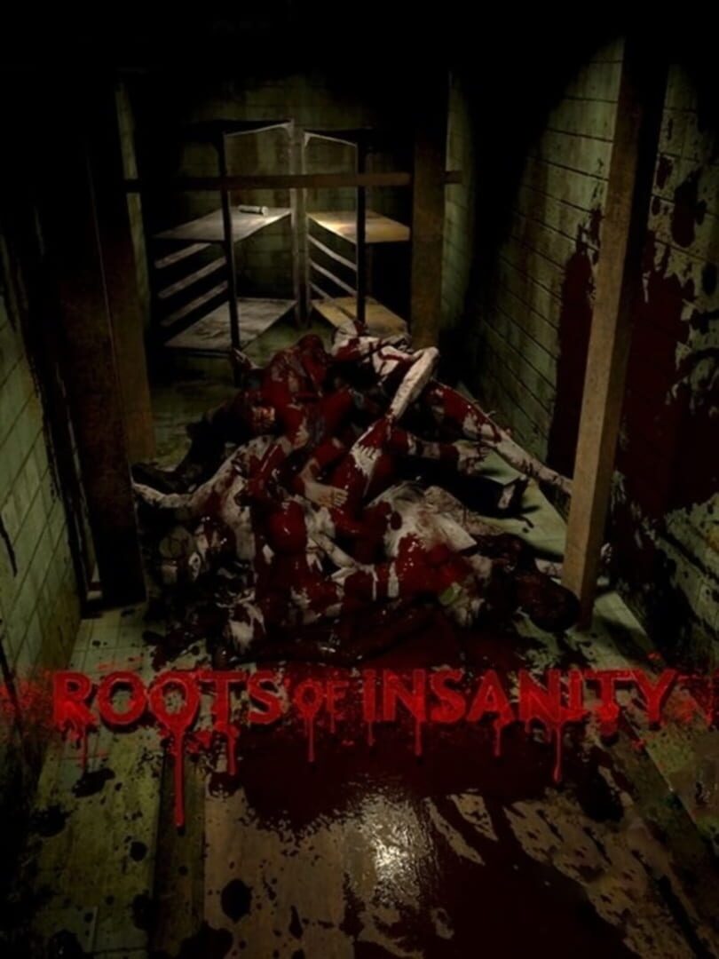 Roots of Insanity (2017)