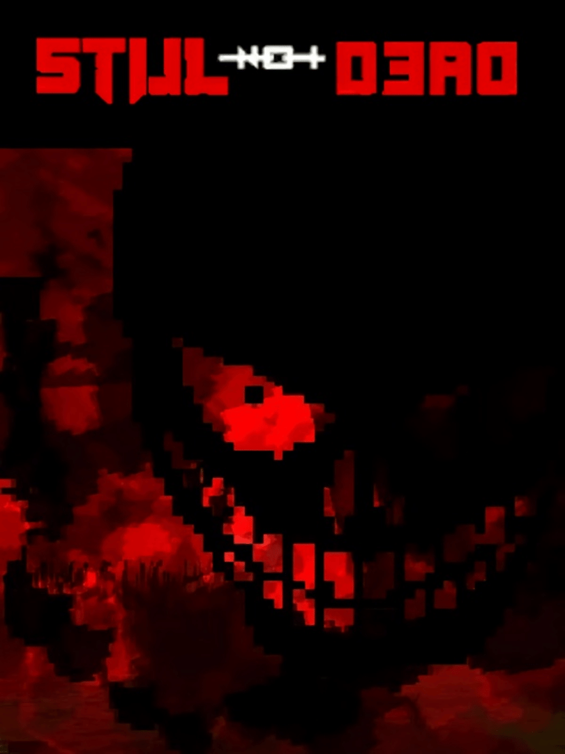 Still Not Dead Cover