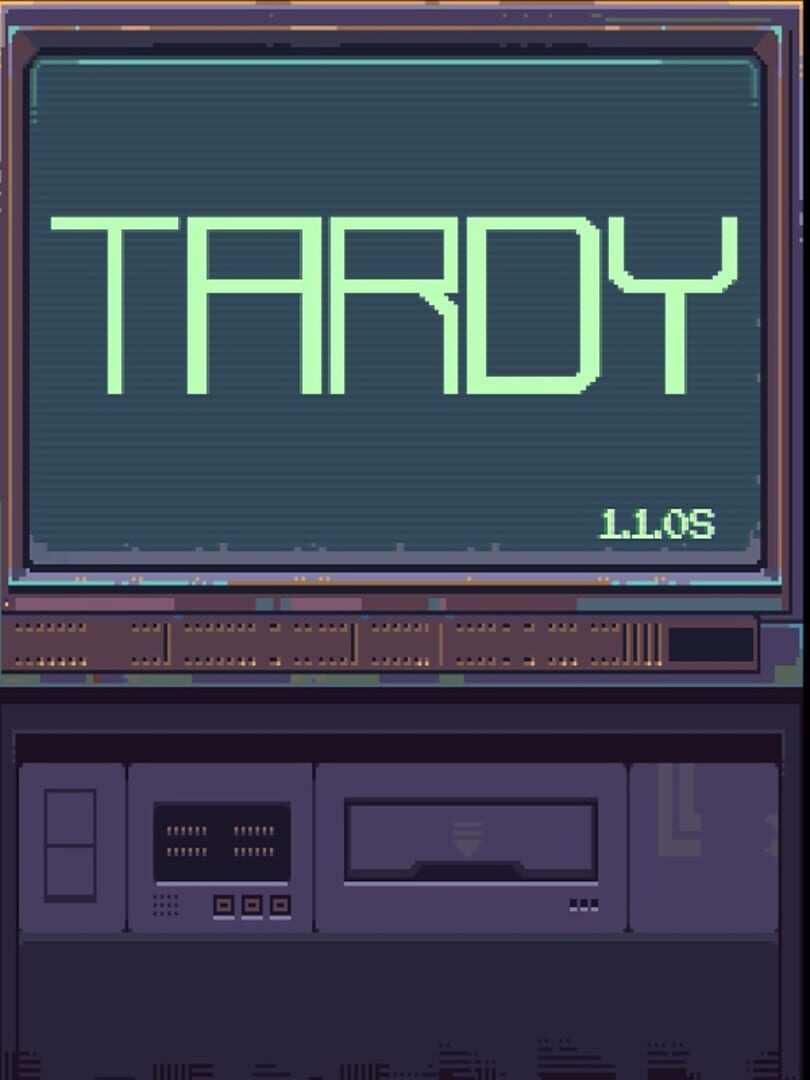 Tardy (2018)