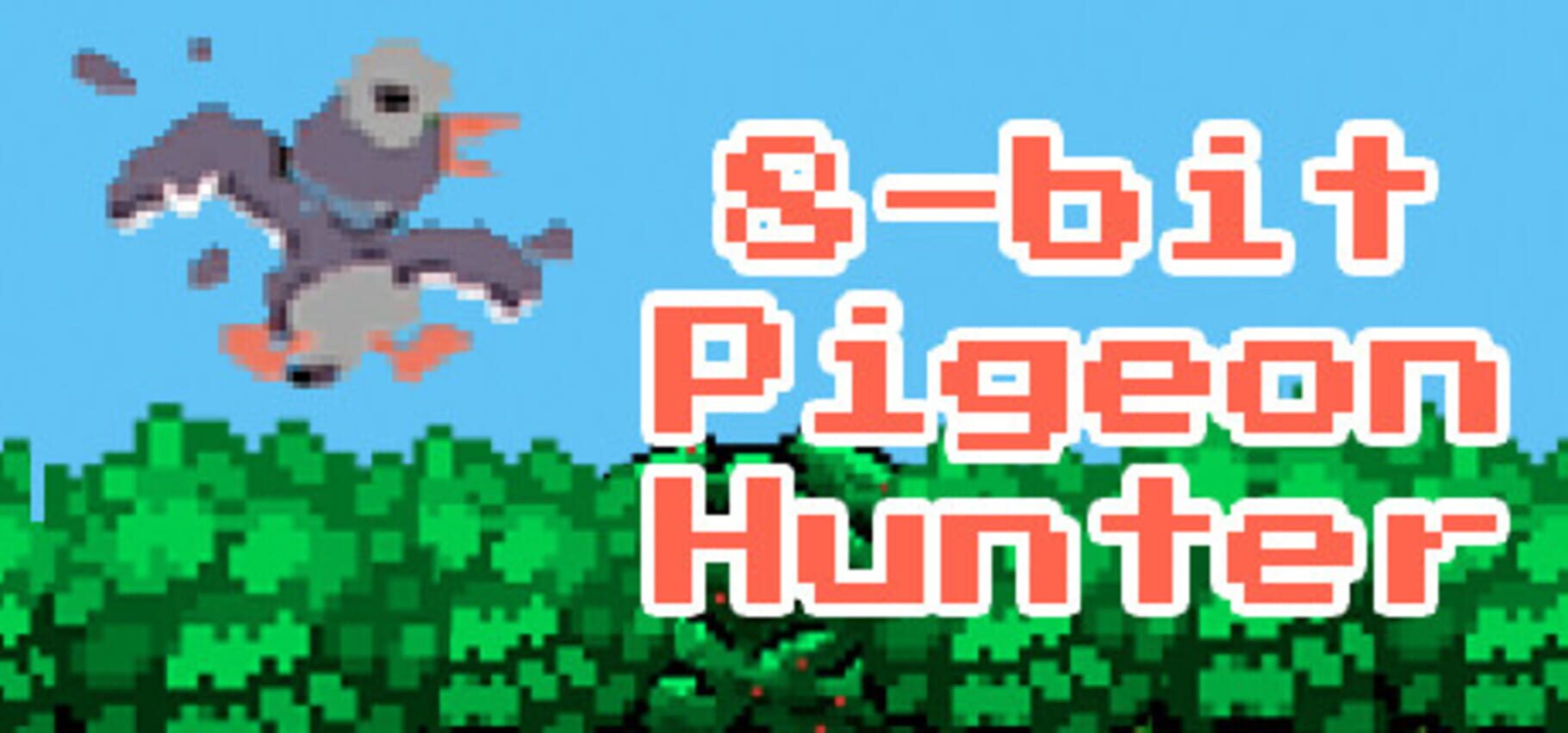 8bit Pigeon Hunter (2019)