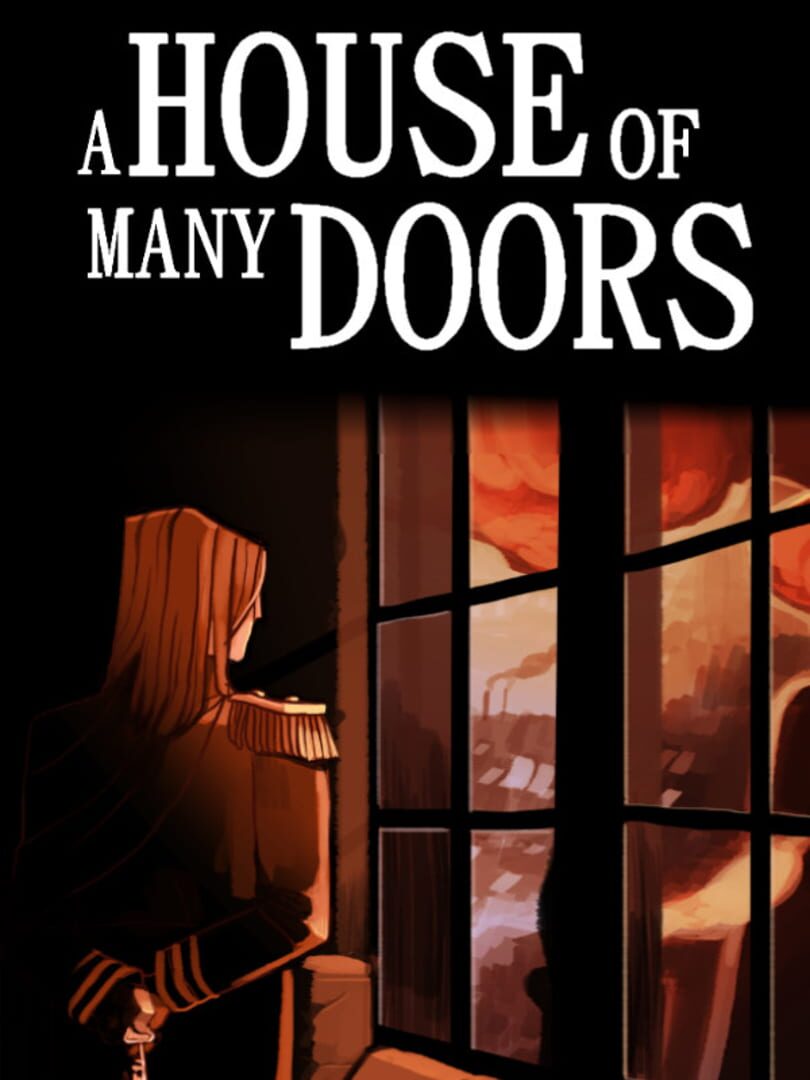 A House of Many Doors (2017)