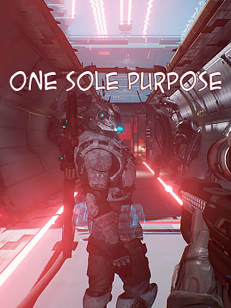 One Sole Purpose (2017)