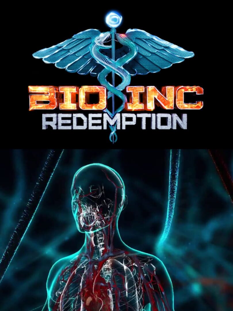 Bio Inc. Redemption (2017)