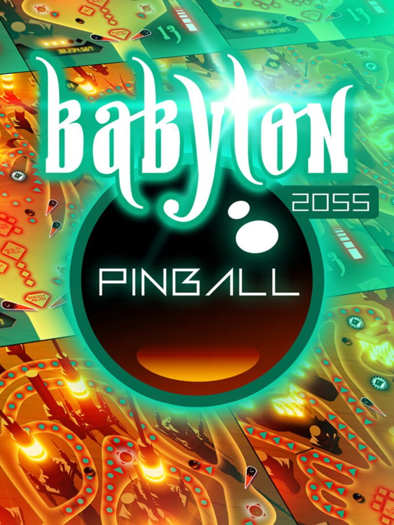 Babylon 2055 Pinball (2014)