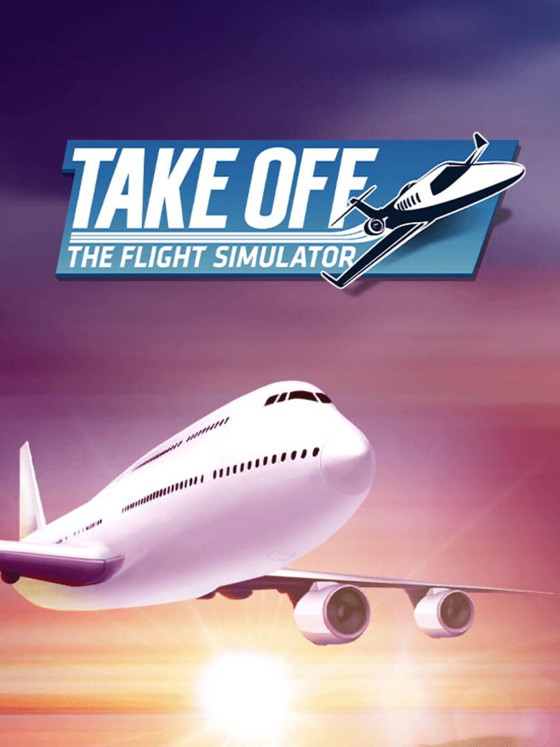 Take Off: The Flight Simulator (2016)