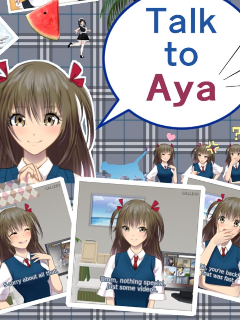 Talk to Aya