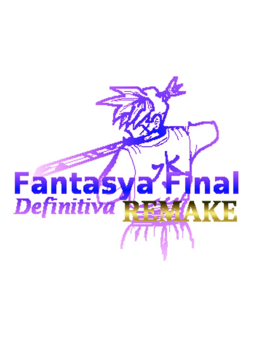 Fantasya Final Definitiva Remake