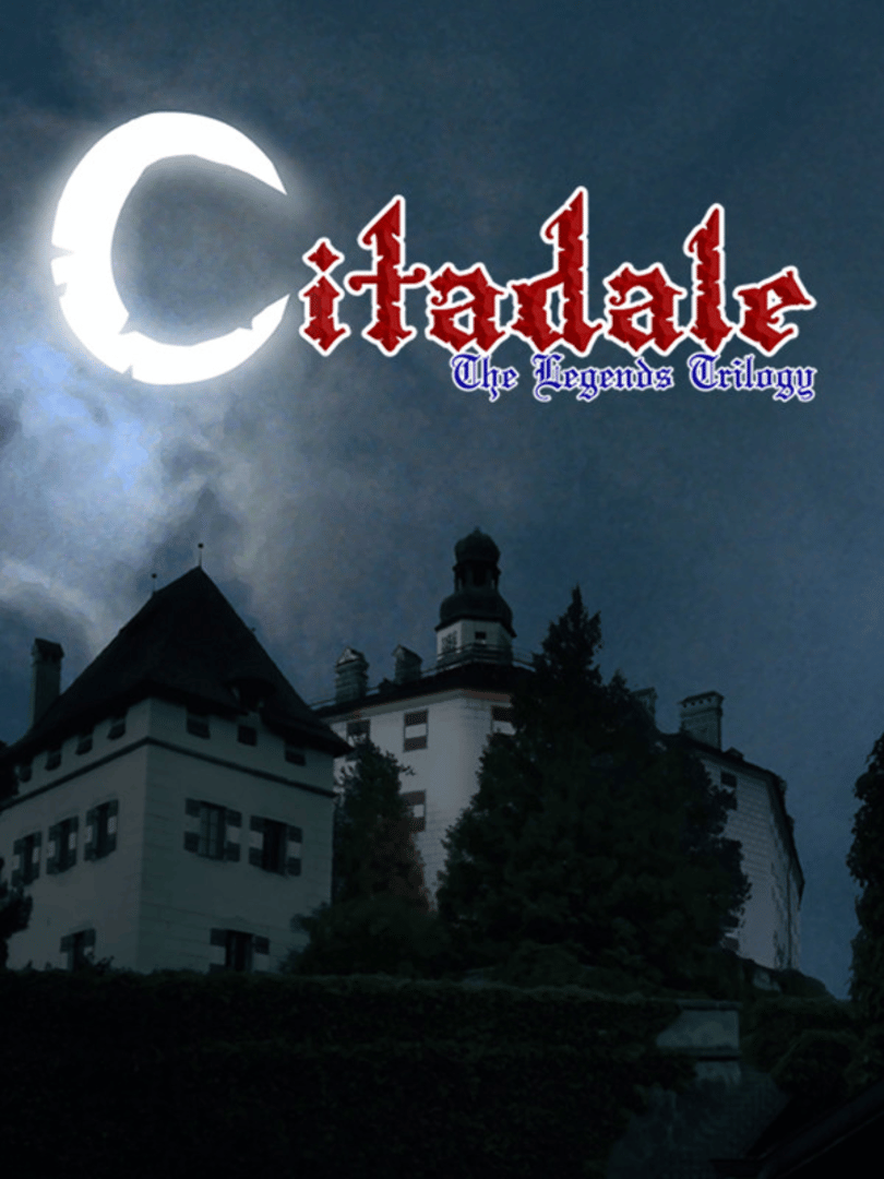 Citadale: The Legends Trilogy Cover