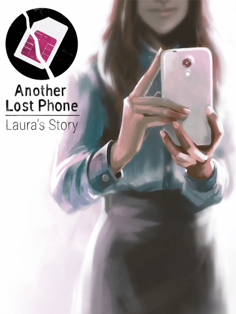Another Lost Phone: Laura's Story Cover