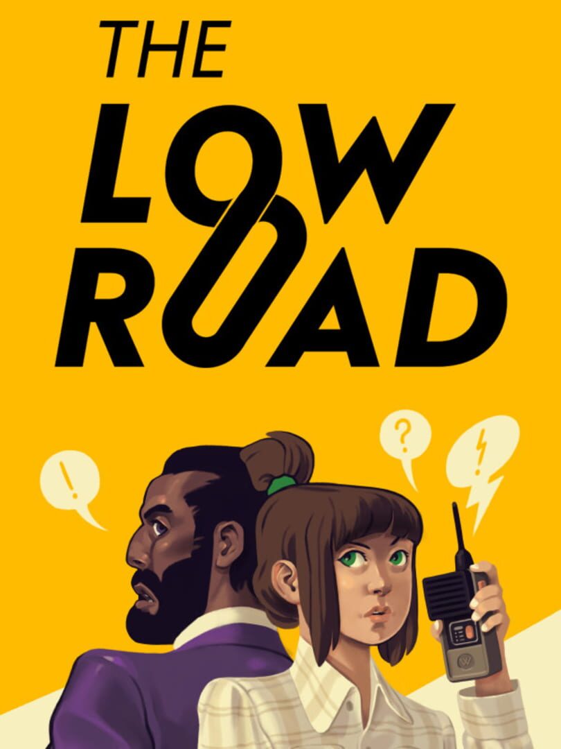 The Low Road